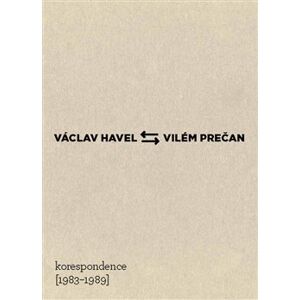 Václav Havel – Vilém Prečan: Korespondence 1983–1989