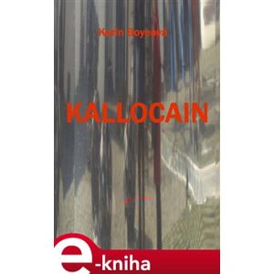Kallocain - Karin Boyeová e-kniha