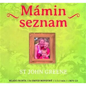 Mámin seznam. Emotivní příběh psaný životem, CD - St John Greene