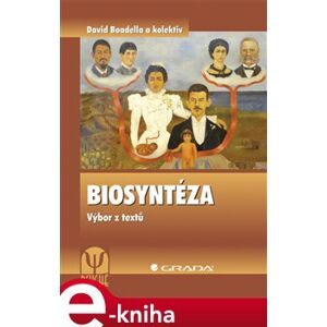 Biosyntéza. Výbor z textů e-kniha