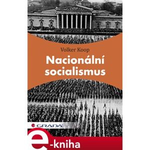 Nacionální socialismus - Volker Koop e-kniha