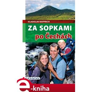 Za sopkami po Čechách - Vladislav Rapprich e-kniha