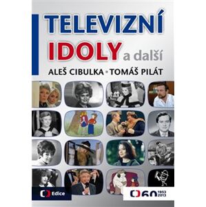 Televizní idoly. Edice ČT - Tomáš Pilát, Aleš Cibulka