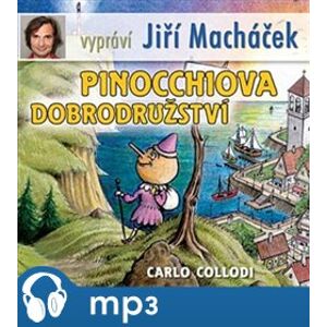 Pinocchiova dobrodružství, CD - Carlo Collodi
