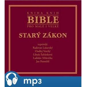 Bible pro malé i velké, CD - Starý zákon