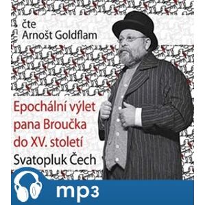Epochální výlet pana Broučka do XV. století, CD - Svatopluk Čech