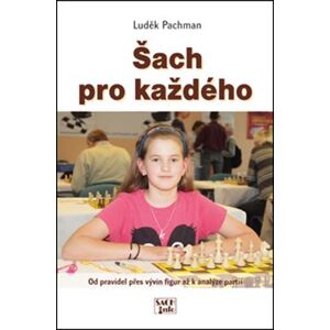 Šach pro každého - Luděk Pachman