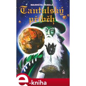 Tantulský příběh - Markéta Veselá e-kniha