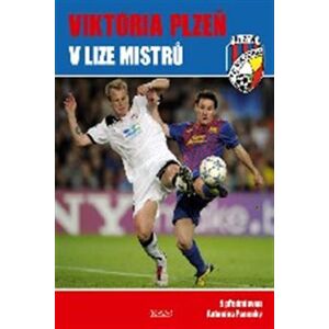 Viktoria Plzeň v Lize mistrů - Viktor Steinbach