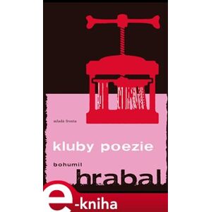 Kluby poezie - Bohumil Hrabal e-kniha