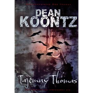 Tajemný Thomas - Dean Koontz