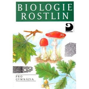 Biologie rostlin - Jan Kincl