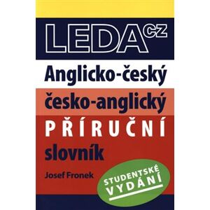 Anglicko-český a česko-anglický příruční slovník. studentské vydání - Josef Fronek