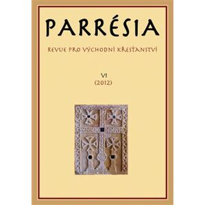 Parrésia VI. Revue pro východní křesťanství