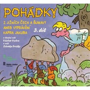 Pohádky z Jižních Čech a Šumavy 3. Vyprávění kapra Jakuba, CD - Bára Stluková