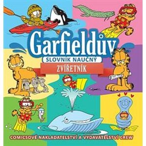 Garfieldův slovník naučný: Zvířetník - Jim Davis