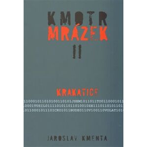 Kmotr Mrázek II.. Krakatice - Jaroslav Kmenta