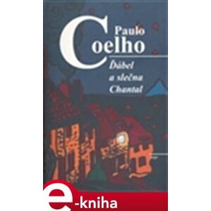 Ďábel a slečna Chantal - Paulo Coelho e-kniha