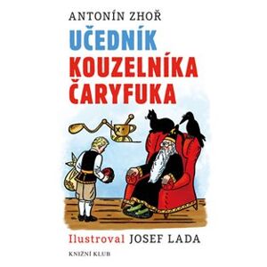 Učedník kouzelníka Čaryfuka - Antonín Zhoř