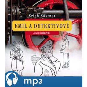 Emil a detektivové, mp3 - Erich Kästner