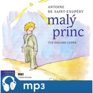 Malý princ, mp3 - Antoine de Saint-Exupéry