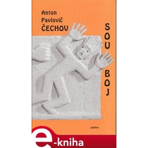 Souboj - Anton Pavlovič Čechov e-kniha