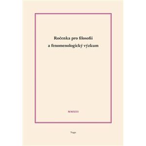 Ročenka pro filosofii a fenomenologický výzkum 2013