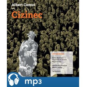 Cizinec, mp3 - Albert Camus