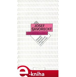 Nápady čtenáře detektivek a jiné eseje - Josef Škvorecký e-kniha