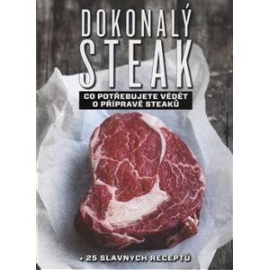 Dokonalý steak - Marcus Polman