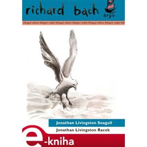 Jonathan Livingston Racek / Jonathan Livingston Seagull. Bilingvní vydání - Richard Bach e-kniha
