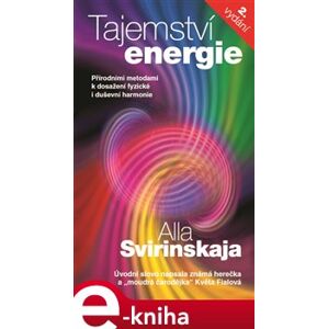 Tajemství energie - Alla Svirinskaja e-kniha