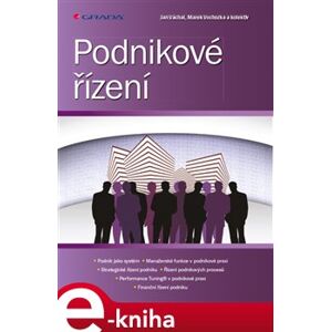 Podnikové řízení - kol., Marek Vochozka, Jan Váchal e-kniha