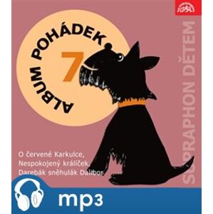 Album pohádek 7., mp3 - Hana Richterová, Josef Svoboda, Marie Majerová, Zdeněk K. Slabý, Pavel Krumphanzl