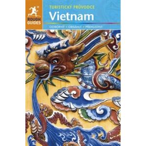 Vietnam - turistický průvodce - Ron Emmons, Martin Zatko