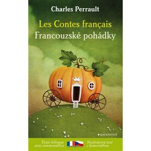 Francouzské pohádky / Les Contes francais - Charles Perrault