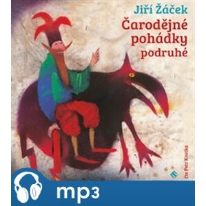Čarodějné pohádky podruhé, mp3 - Jiří Žáček