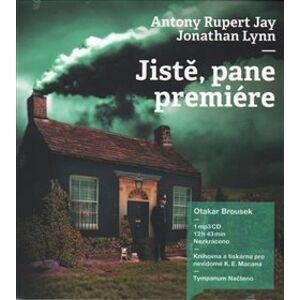Jistě, pane premiére, CD - Anthony Rupert Jay, Jonathan Lynn