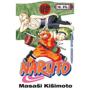 Naruto 18: Cunadino rozhodnutí - Masaši Kišimoto