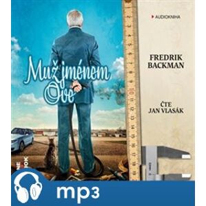 Muž jménem Ove, mp3 - Fredrik Backman