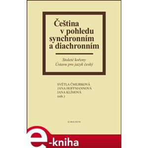 Čeština v pohledu synchronním a diachronním e-kniha