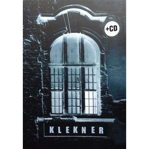 Rudolf Klekner – Klekner. Kniha + CD - Václav Knop