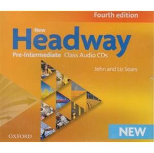 New Headway Fourth Edition Pre-intermediate Class Audio CDs /3/ - Liz Soars, John Soars