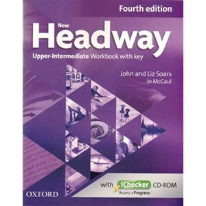 New Headway Fourth Edition Upper Intermediate Workbook with Key and iChecker CD-ROM - Liz Soars, John Soars