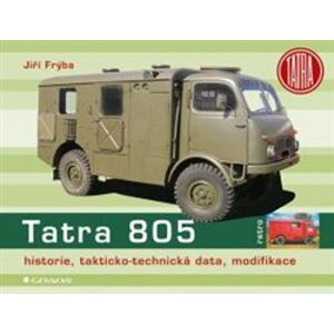 Tatra 805. historie, takticko–technická data, modifikace - Jiří Frýba