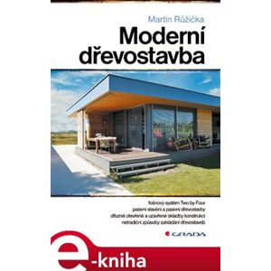 Moderní dřevostavba - Martin Růžička e-kniha