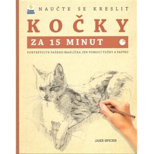 Naučte se kreslit - kočky za 15 min - Jake Spicer