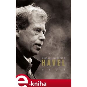 Havel - Michael Žantovský e-kniha