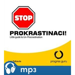 Stop prokrastinaci, mp3 - Leo Babauta