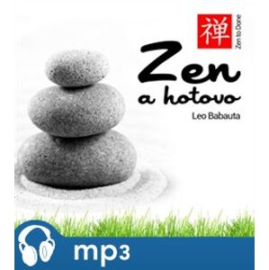 Zen a hotovo, mp3 - Leo Babauta